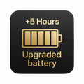+5 Hour Upgraded Battery